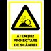 Indicator de securitate atentie proiectare de scantei